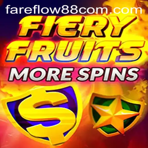 Exploring FieryFruitsMoreSpins: An Enthralling Online Gaming Adventure with Fareflow88