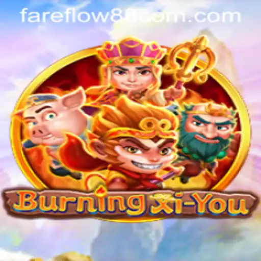 Discover the Thrilling World of BurningXiYou: A Journey Into the Unknown
